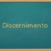Discernimento