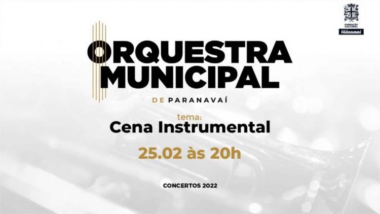Primeiro concerto da temporada 2022  terá como tema “Cena Instrumental”