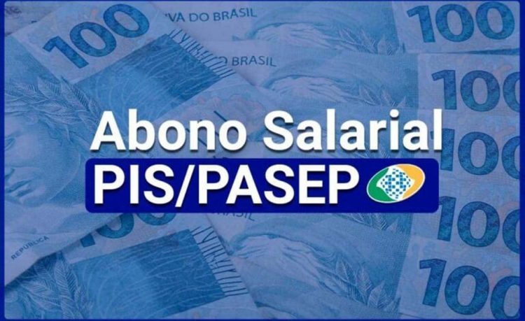 Entenda tudo sobre os abonos do PIS e do Pasep