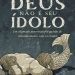 Teólogo utiliza filosofia e sociologia para explicar idolatria