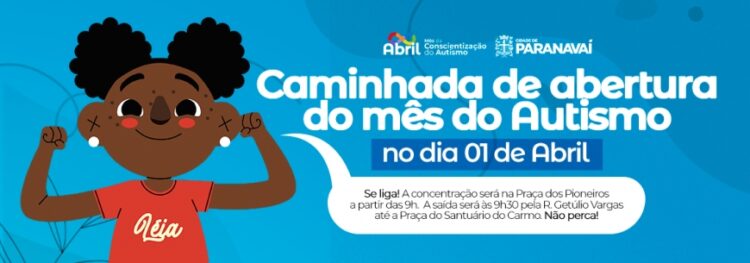 Caminhada Silenciosa vai abrir atividades do mês de conscientização sobre o Autismo