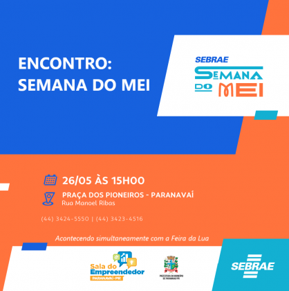 Semana do MEI terá evento de encerramento nesta sexta-feira, na Praça dos Pioneiros