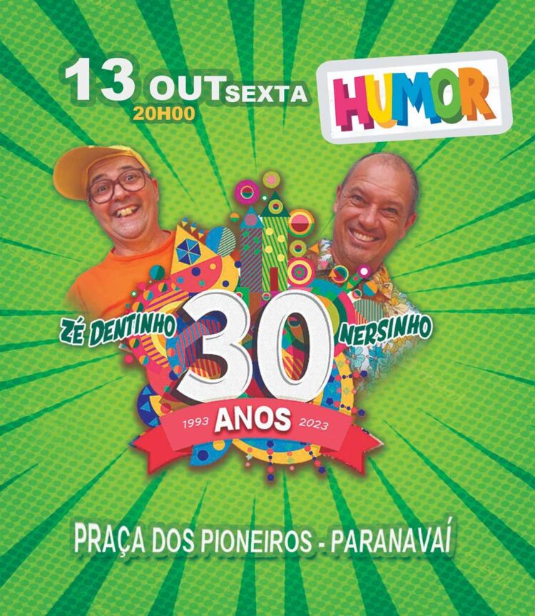 Praça dos Pioneiros receberá show de humor