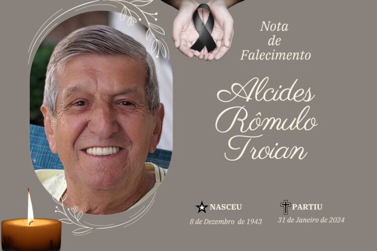 Nota de falecimento – Alcides Rômulo Troain