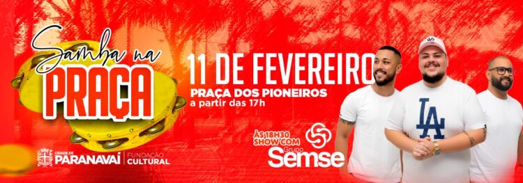 Samba na Praça será realizado no dia 11 de fevereiro