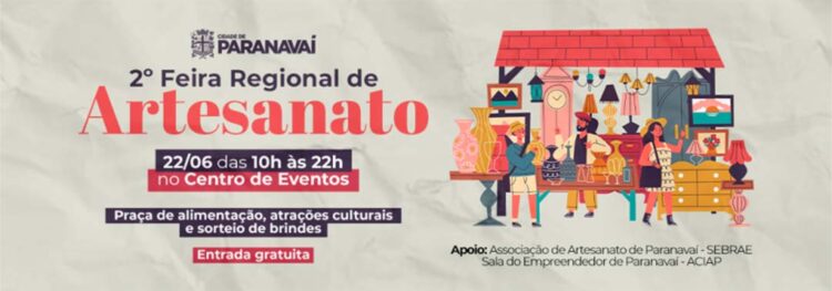 Paranavaí vai sediar a 2ª Feira Regional de Artesanato no próximo mês