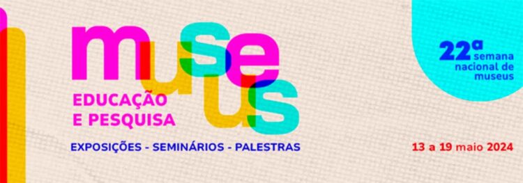 Paranavaí integra programação da 22ª Semana Nacional de Museus