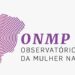 Câmara abre inscrições para simpósio do Observatório Nacional da Mulher na Política