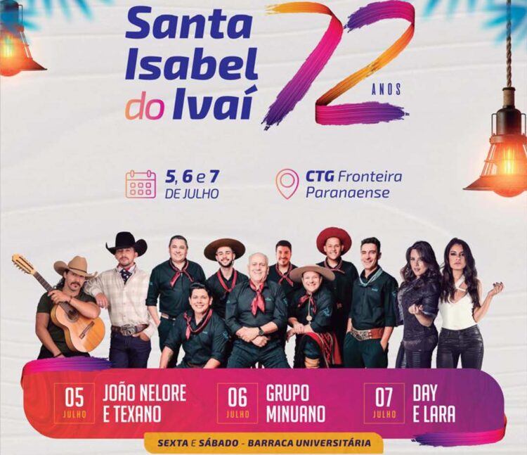 Em comemoração aos 72 anos de Santa Isabel do Ivaí, o município promoverá uma grande festa entre dias 5 e 7 de julho