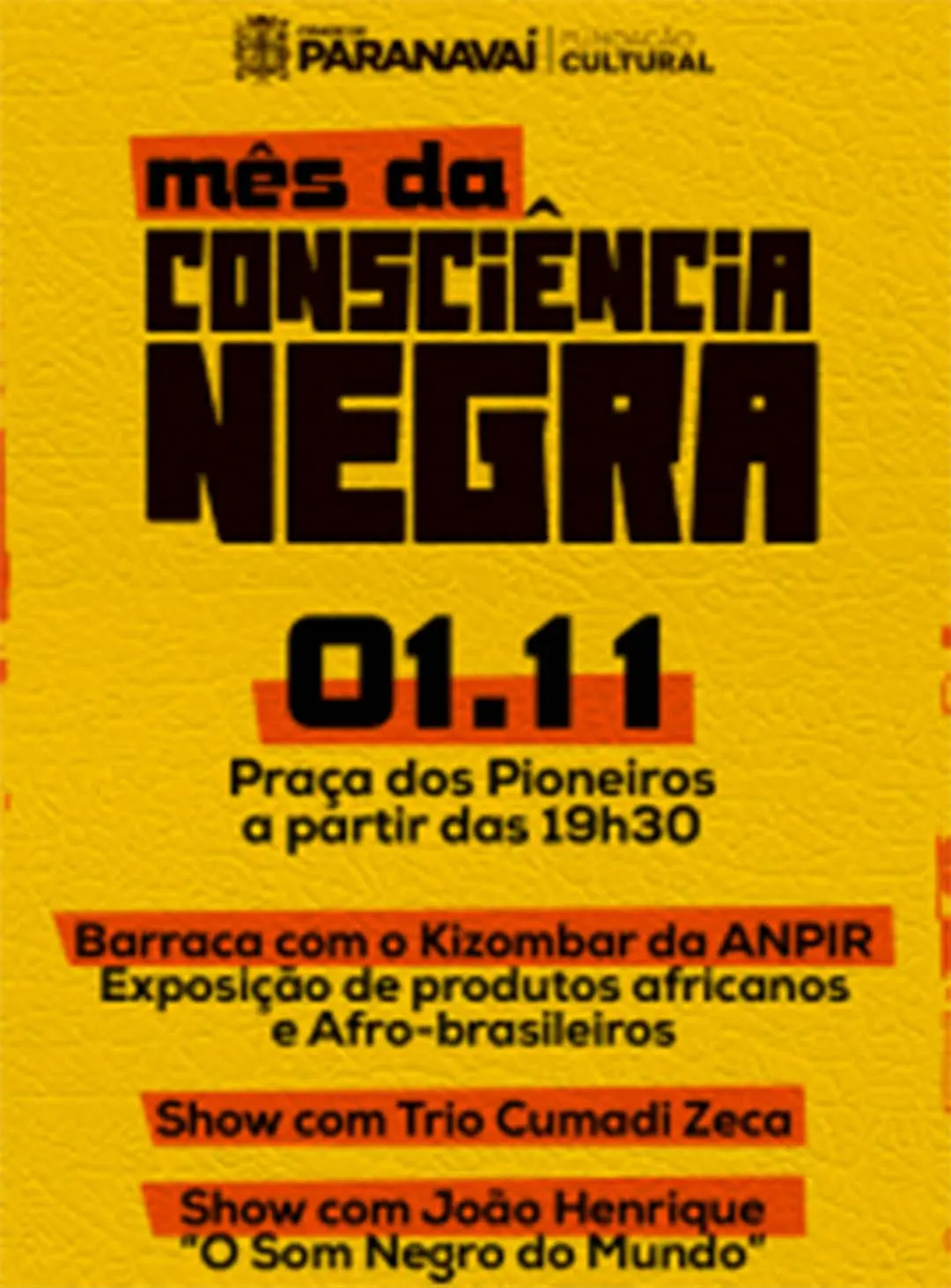 Nesta sexta tem evento de abertura do mês da Consciência Negra em Paranavaí
