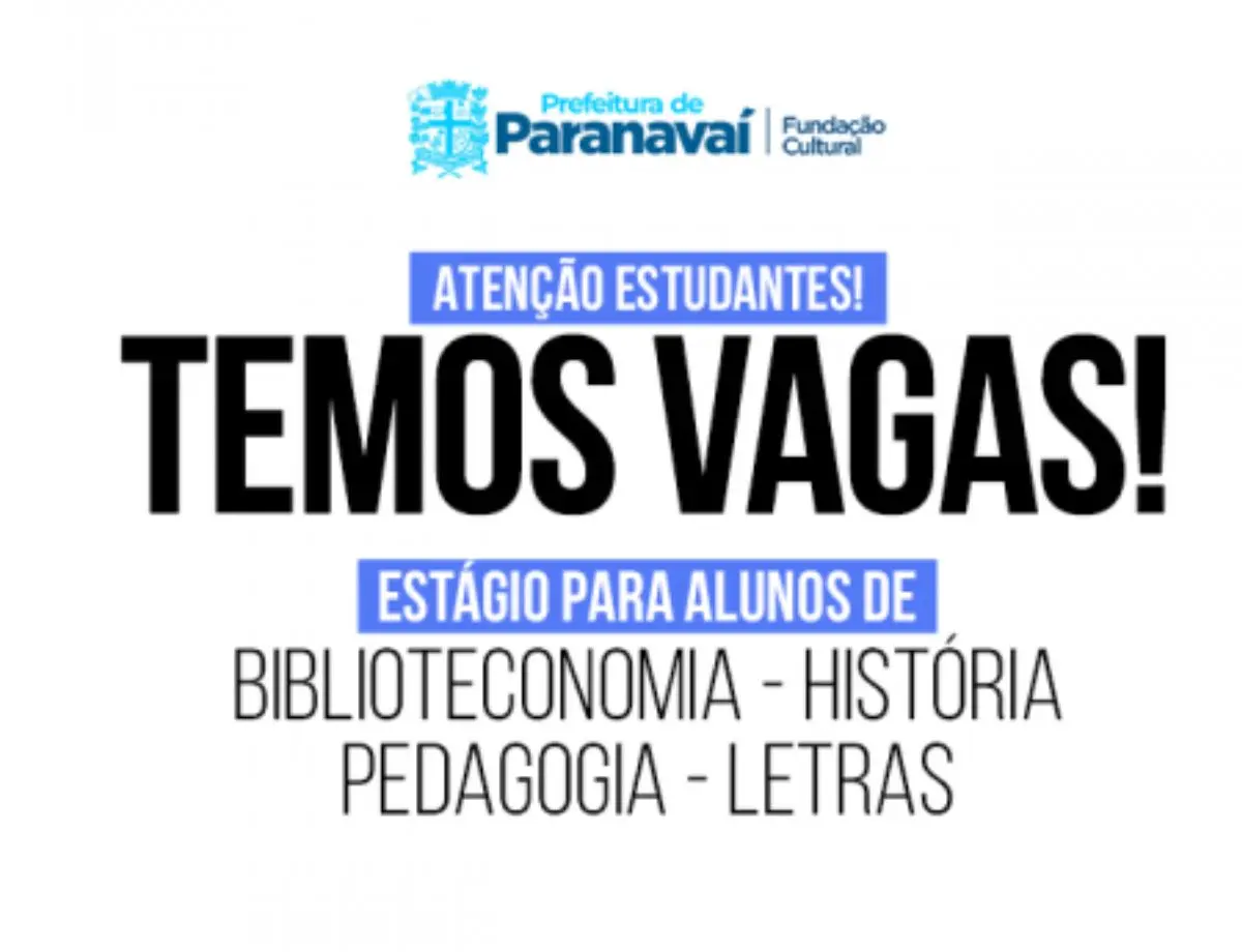 Vagas de estágio na Fundação Cultural de Paranavaí