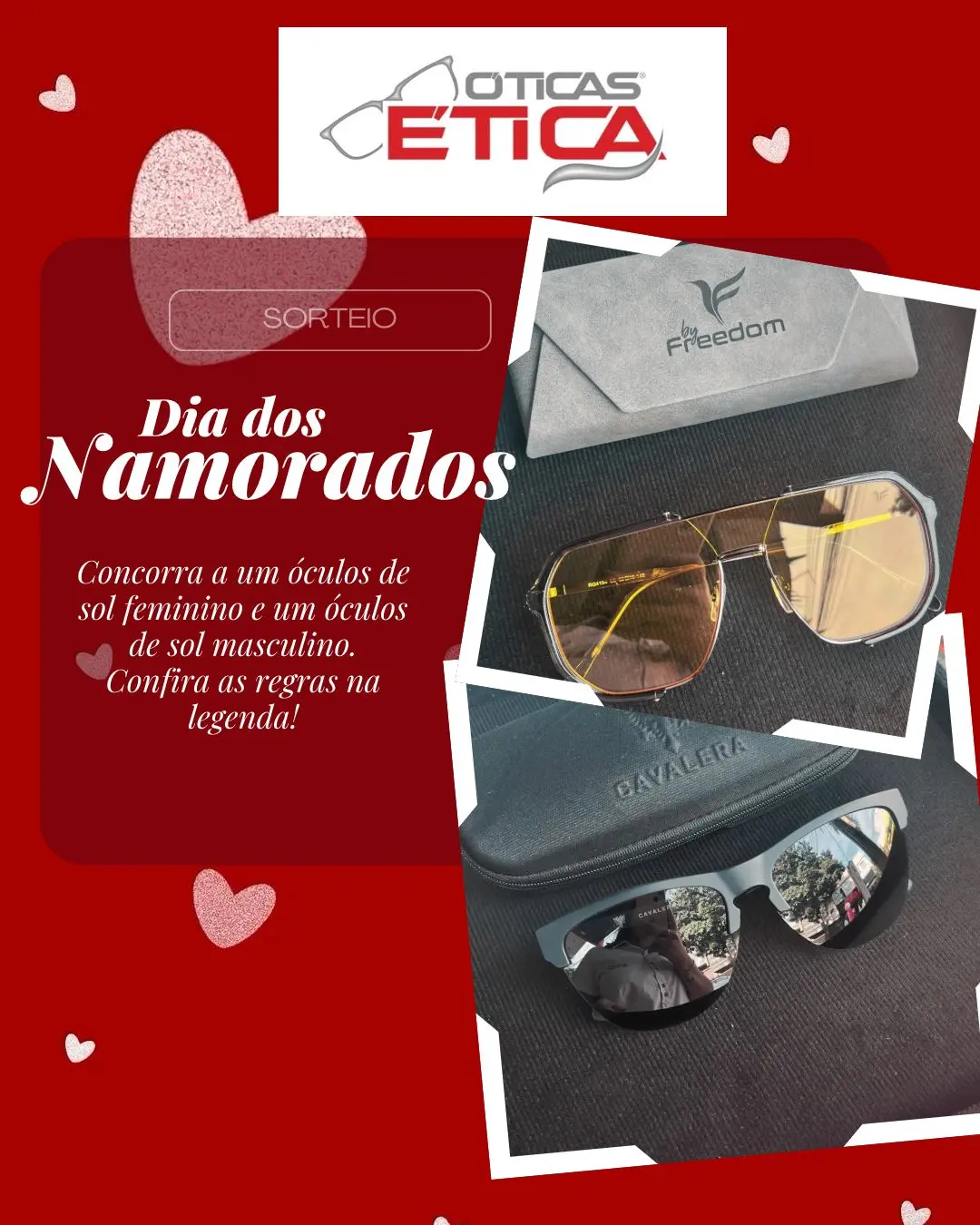 Óticas Ética vão sortear 5 óculos de sol no Dia dos Namorados; saiba como concorrer