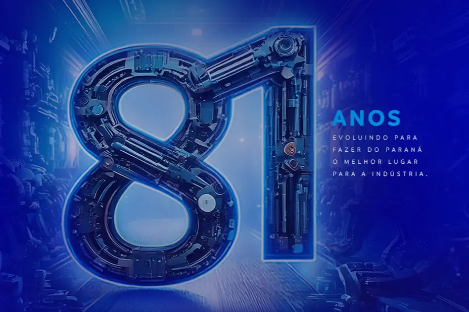 Fiep celebra 81 anos com debate sobre presente e futuro da indústria